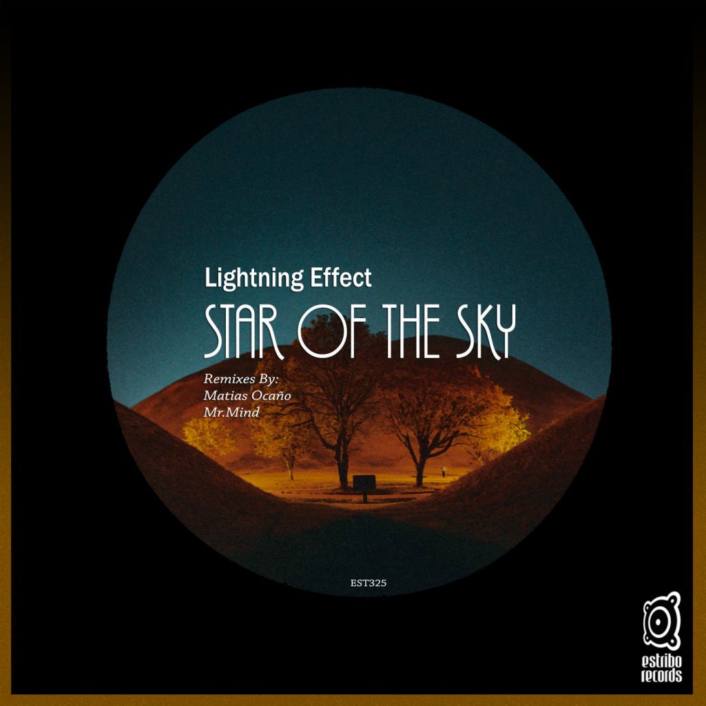 Lightning Effect - Star Of The Sky [EST325]